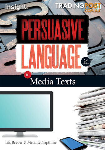 Persuasive Language in Media Texts - 2nd Edition