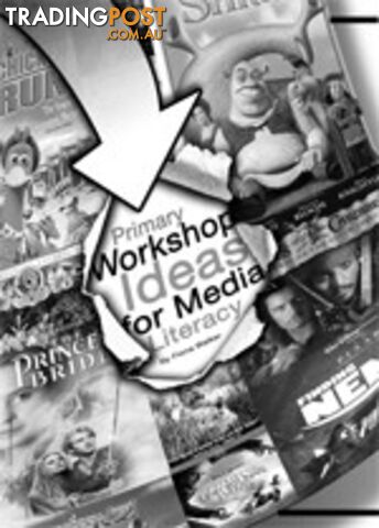 Primary Workshopping Ideas for Media Literacy