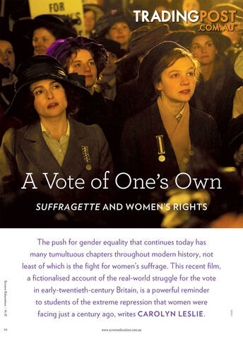 A Vote of One's Own: Suffragette and Women's Rights