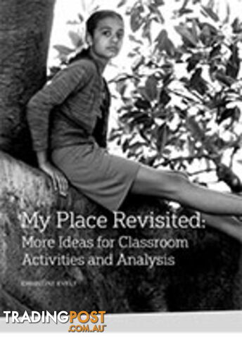 My Place Revisited: More Ideas for Classroom Activities and Analysis