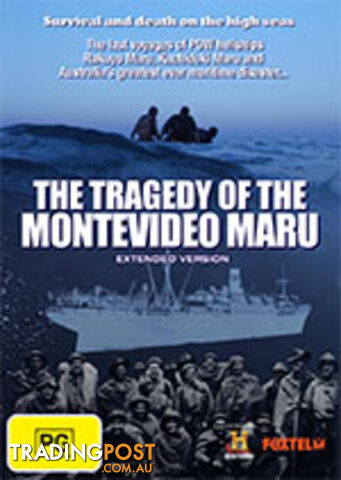 Tragedy of the Montevideo Maru, The