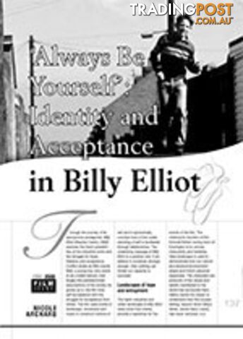 'Always Be Yourself': Identity and Acceptance in Billy Elliot