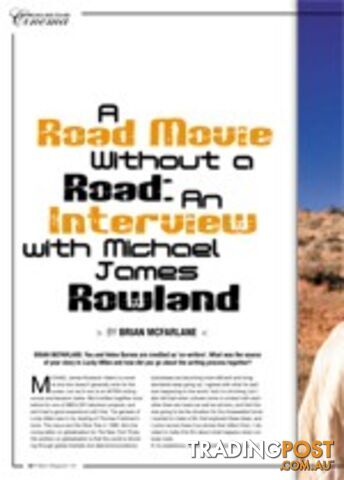A Road Movie Without a Road: An Interview with Michael James Rowland