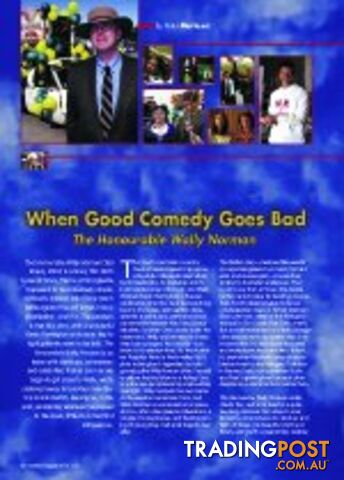 When Good Comedy Goes Bad: 'The Honourable Wally Norman'