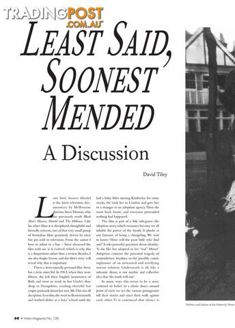 Least Said, Soonest Mended': A Discussion