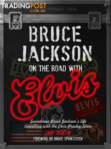 Bruce Jackson on the Road With Elvis