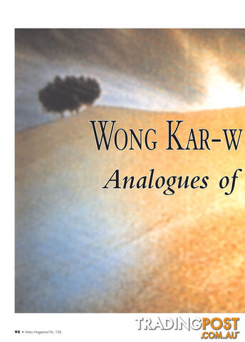 Wong Kar-wai's Cinema: Analogues of Experience