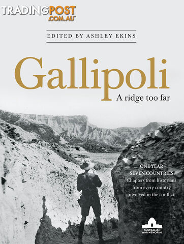 Gallipoli: A Ridge Too Far