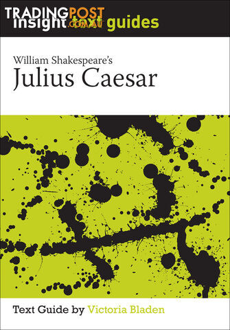 Julius Caesar (Text Guide)