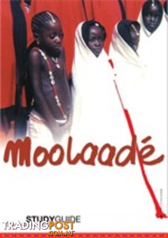 Moolaade ( Study Guide)