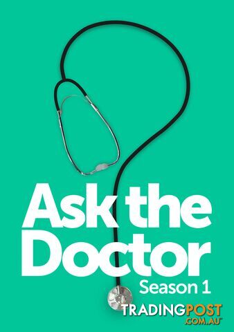 Ask the Doctor - Season 1 (30-Day Rental)