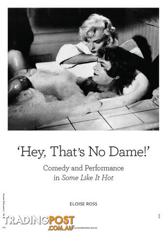 Hey, That's No Dame!': Comedy and Performance in 'Some Like It Hot'