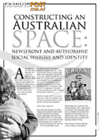 Constructing an Australian Space: Newsfront and Authorship, Social History and...