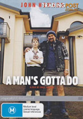 Man's Gotta Do, A
