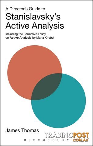 Director's Guide to Stanislavsky's Active Analysis, A