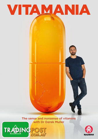 Vitamania: The Sense and Nonsense of Vitamins