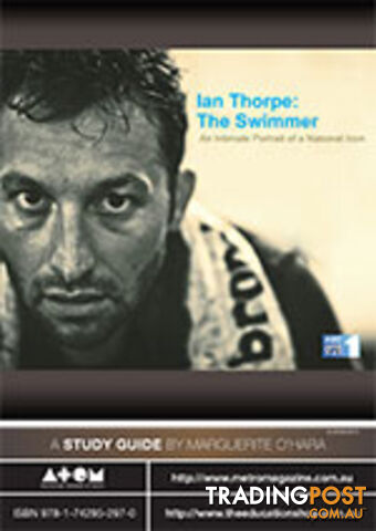 Ian Thorpe: The Swimmer ( Study Guide)