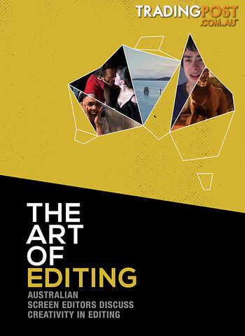 Art of Editing: Australian Screen Editors Discuss Creativity in Editing, The (7-Day Rental)