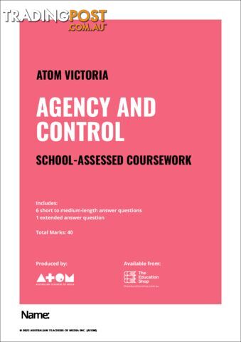2023  Agency and Control SAC for VCE Media Unit 4, Outcome 2