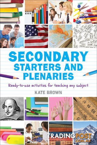Secondary Starters and Plenaries