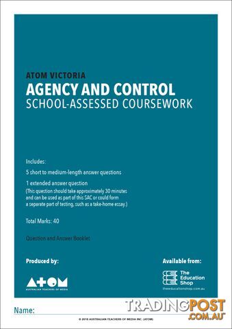 2018  Agency and Control SAC for VCE Media Unit 4, Outcome 2