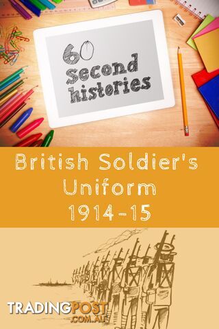 World War 1: British Soldier's Uniform 1914-1915 (1-Year Rental)