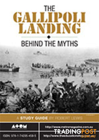 Gallipoli Landing: Behind the Myths, The ( Study Guide)