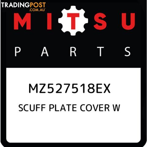 Genuine Mitsubishi Scuff Plate Cover With Illumination MZ527518EX