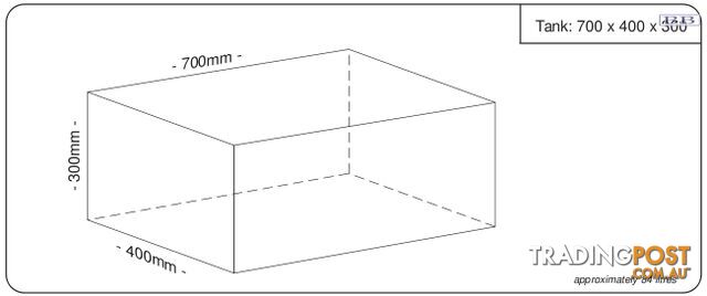 Water tank 700mm LONG x 400mm MID x 300mm SHORT 84 litre