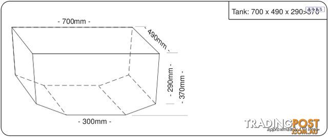 Water tank 700mm LONG* x 490mm MID x 290>370mm SHORT 110 litre