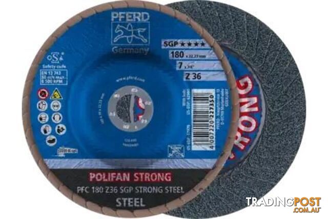 POLIFAN STRONG Flap Disc PFC 180 x 22.23 mm conical Z36 SGP STEEL for steel...