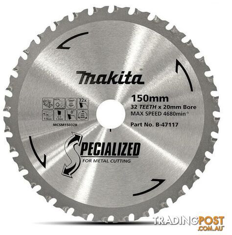 Metal Tct Saw Blade 150mm X 20 X 32T Makita B-47117