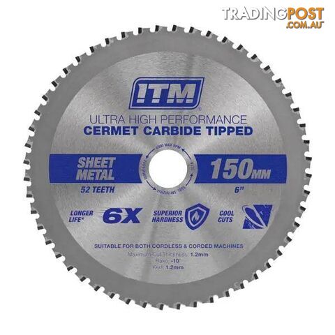 150mm Sheet Metal Cutting Blade, Cermet Carbide Tipped, 52 Teeth ITM...
