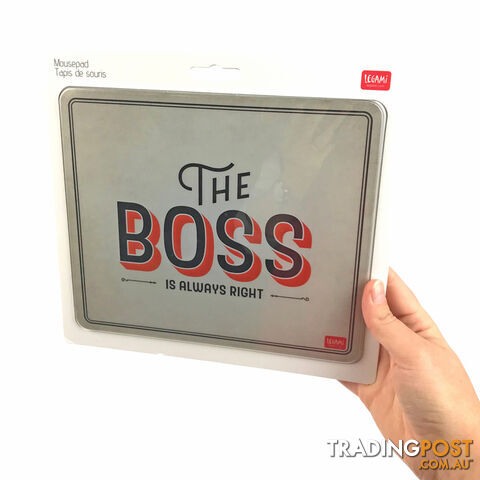 The Boss is Always Right Mouse Pad - TBIARMP01 - 8051122263622
