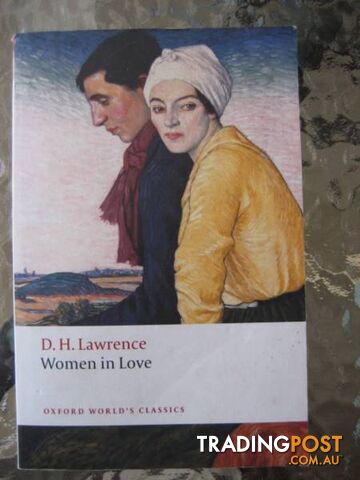D.H. Lawrence Women in Love OXFORD WORLD'S CLASSICS 2nd Edition