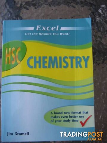 EXCEL HSC CHEMISTRY BY Jim Stamell