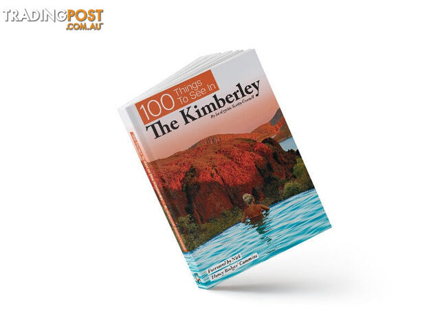 100 Things To See In The Kimberly