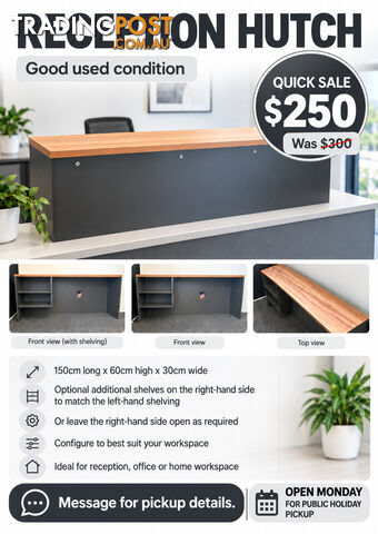 Reception Hutch / Reception Counter – 150cm – $250 Quick Sale – Maryland Pickup