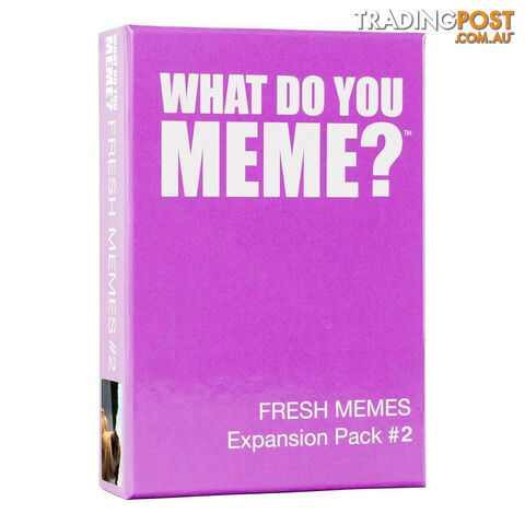 What Do You Meme? Fresh Memes Expansion Pack 2 Card Game - What Do You Meme LLC - Tabletop Card Game GTIN/EAN/UPC: 810816030159