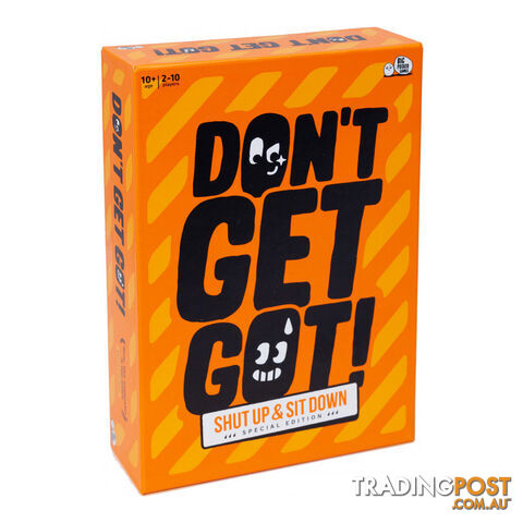 Don't Get Got: Shut Up & Sit Down Special Edition - Big Potato Games - Tabletop Board Game GTIN/EAN/UPC: 5060579761325