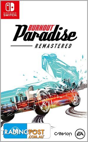 Burnout Paradise: Remastered (Switch) - Electronic Arts - Switch Software GTIN/EAN/UPC: 5030935124026