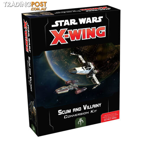Star Wars: X-Wing Second Edition Scum and Villainy Conversion Kit - Fantasy Flight Games - Tabletop Miniatures GTIN/EAN/UPC: 841333105655