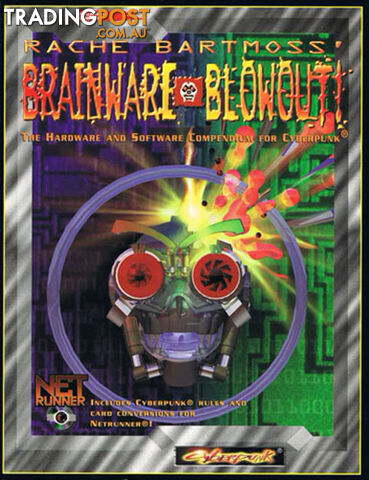 Cyberpunk 2020 Rache Bartmoss Brainware Blowout Sourcebook - R. Talsorian Games - Tabletop Role Playing Game GTIN/EAN/UPC: 2370010514773