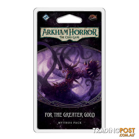 Arkham Horror: The Card Game The Greater Good Mythos Pack - Fantasy Flight Games - Tabletop Card Game GTIN/EAN/UPC: 841333107840