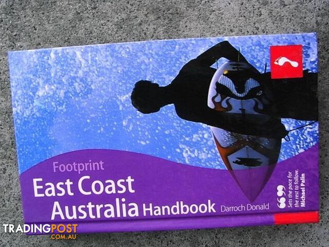 East Coast Australia Handbook (Footprint - Handbooks)