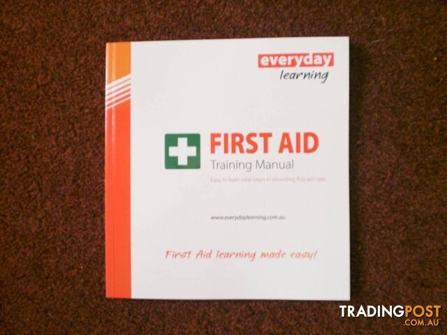 FIRST AID TRAINING MANUAL -- BRAND NEW
