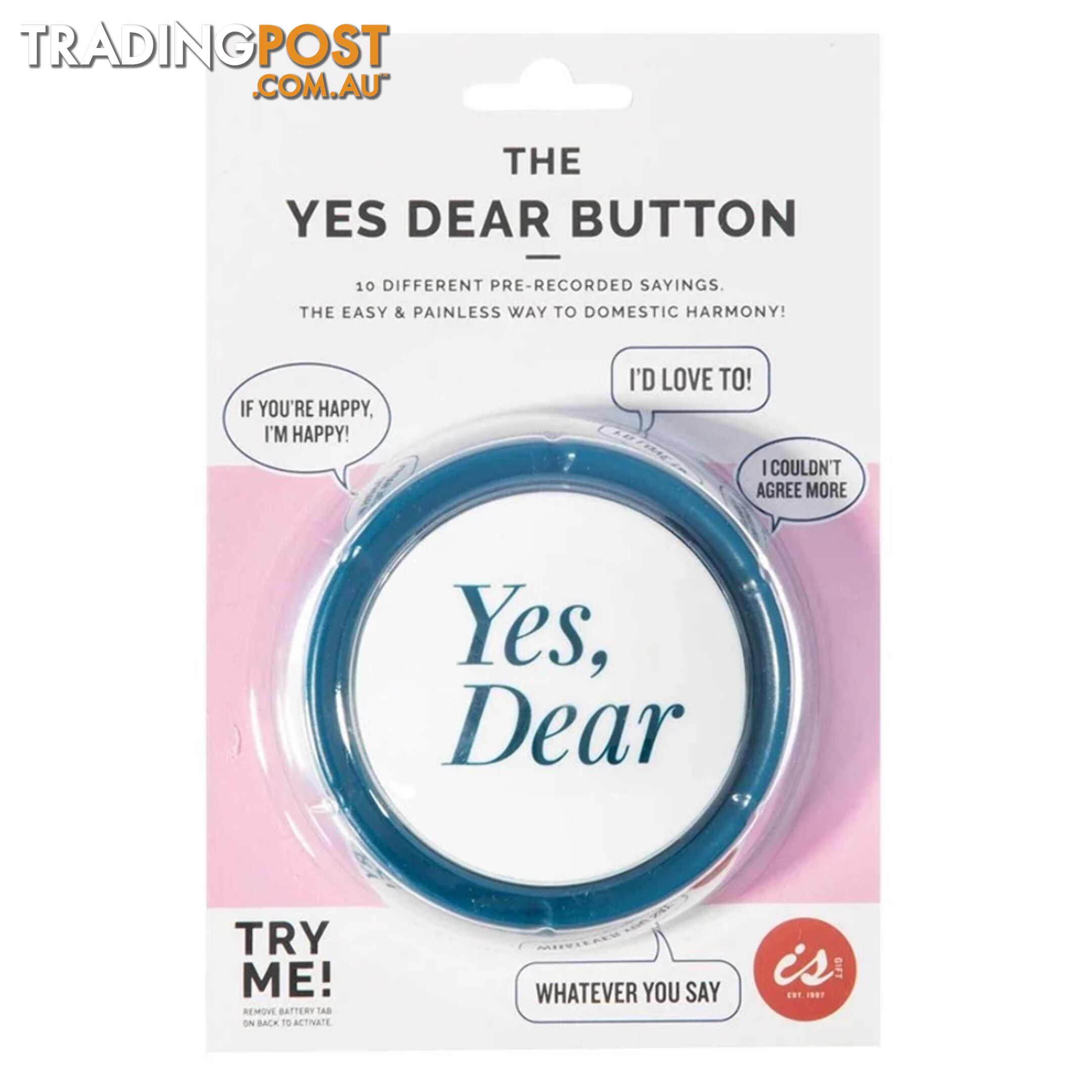 The "Yes Dear" Button - 1C5A89 - Accessories