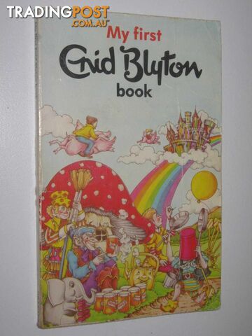 My First Enid Blyton Book  - Blyton Enid - 1983