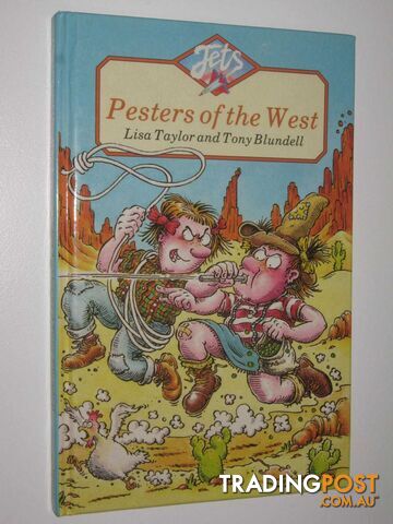 Pesters of the West - Jets Series - Taylor Lisa & Blundell, Tony - 1989