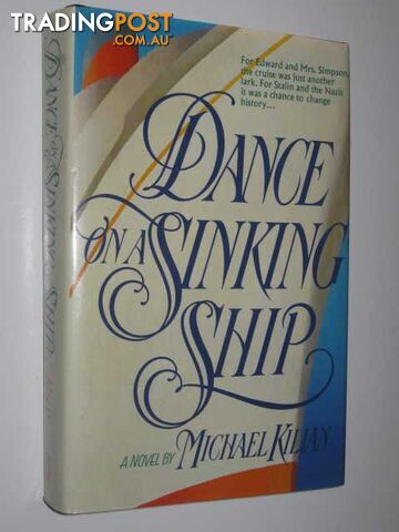 Dance on a Sinking Ship - Killan Michael - 1988